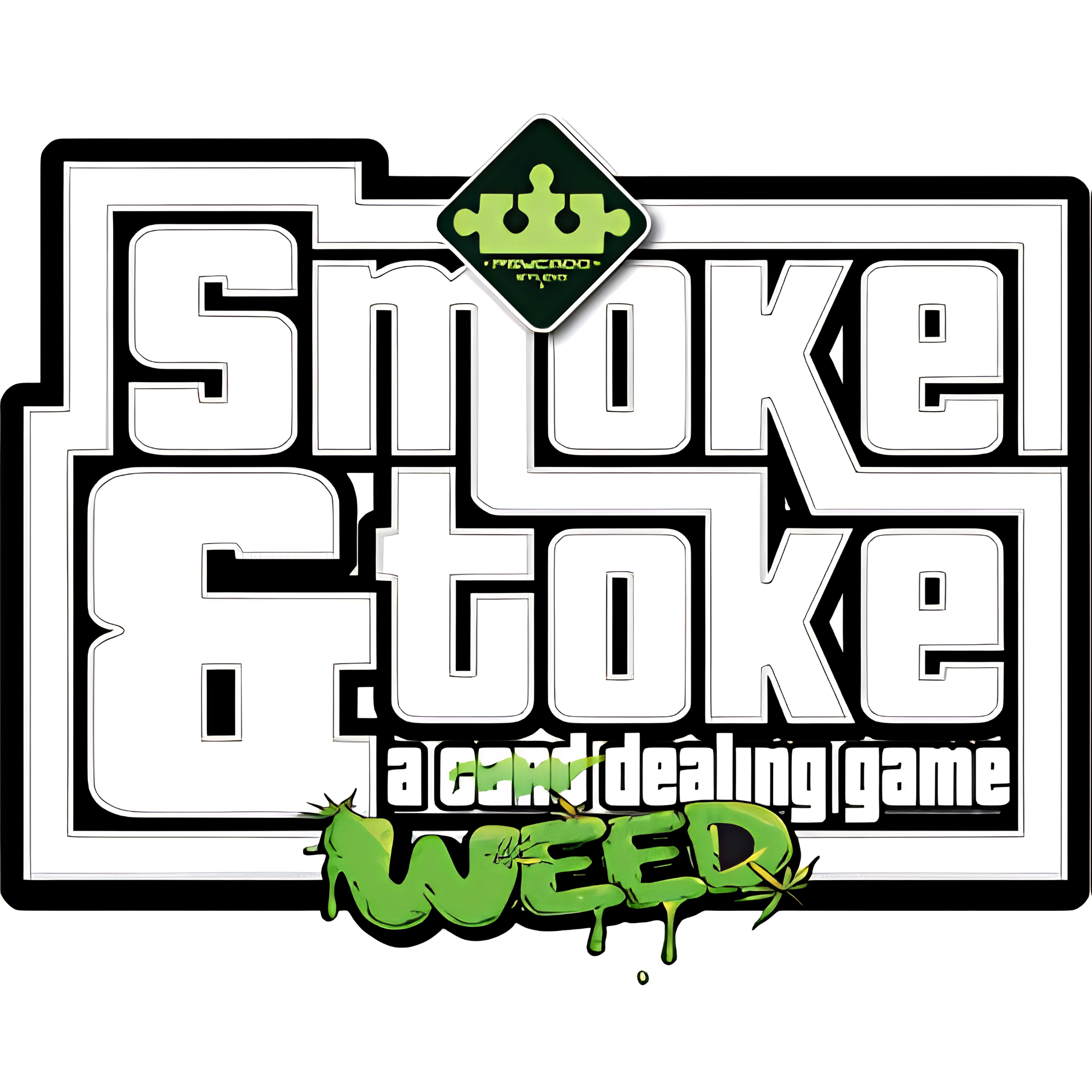 Smoke & Toke