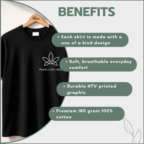 Like Strange Unisex T-shirts - Peace Love Weed